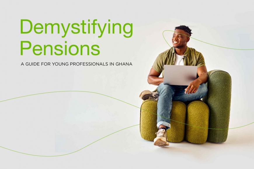 Demystifying Pensions: A Guide for Young Professionals in Ghana